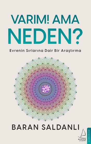 Varım! Ama Neden? - Destek Yayınları Kitap