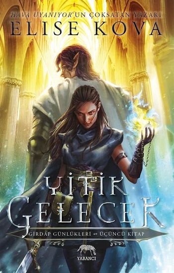 Yitik Gelecek - Yabancı Yayınevi Kitap