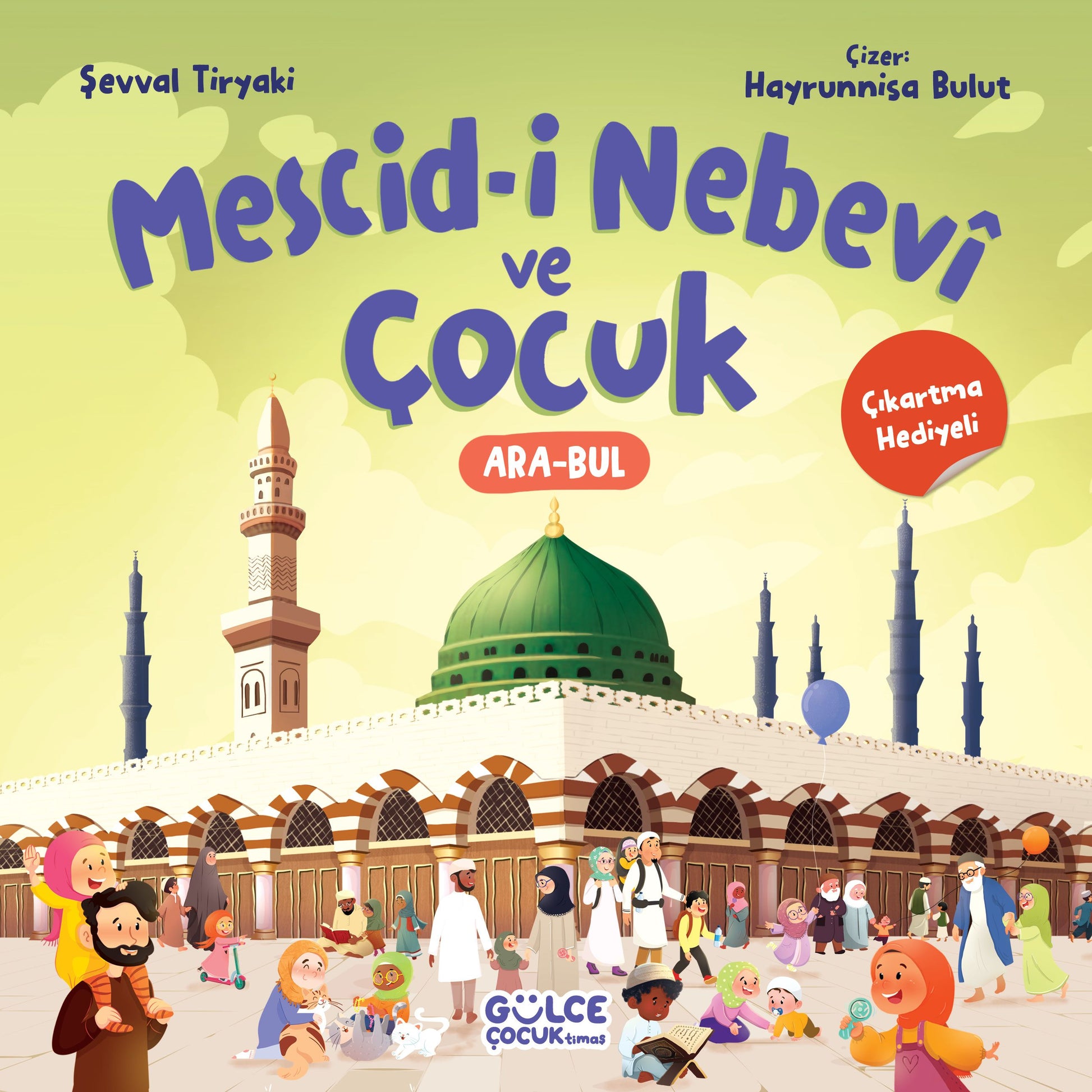 Mescid-i Nebevi ve Çocuk - Gülce Kitap Kitap