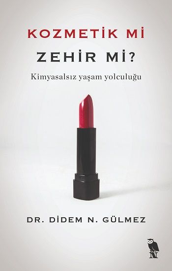 Kozmetik mi Zehir mi? - Nemesis Kitap Kitap