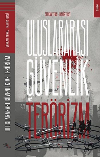 Uluslararası Güvenlik Ve Terörizm - Orion Kitabevi Kitap