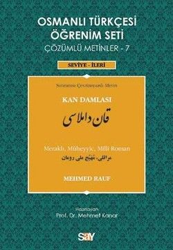 Osmanlı Türkçesi Öğrenim Seti Çözümlü Metinler - 7 - Say Yayınları Kitap