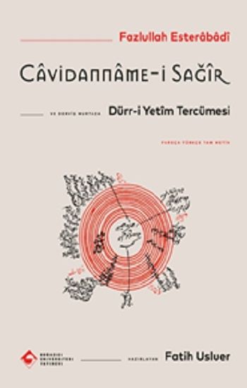 Cavidanname-i Sağir ve Dürr-i Yetim Tercümesi - Boğaziçi Üniversitesi Yayınevi Kitap