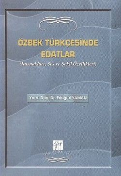 Özbek Türkçesinde Edatlar - Ertuğrul Yaman, Akademik Kitaplar Türkçe kitap kapağı