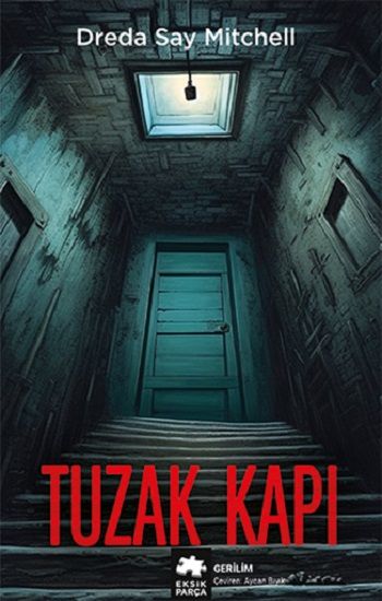 Tuzak Kapı - Eksik Parça Yayınları Kitap