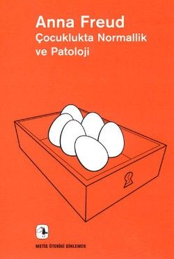 Çocuklukta Normallik ve Patoloji: Gelişimin Değerlendirilmesi Anna Freud Türkçe çocuk kitabı kapağı