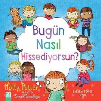 Bugün Nasıl Hissediyorsun? - Altın Kitaplar - Çocuk Kitapları Kitap