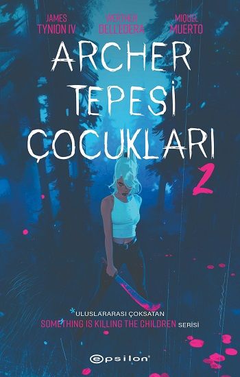 Archer Tepesi Çocukları 2 - Epsilon Yayınları Kitap