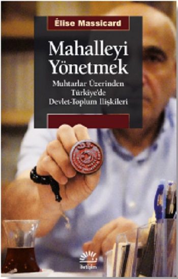 Mahalleyi Yönetmek - İletişim Yayınları Kitap