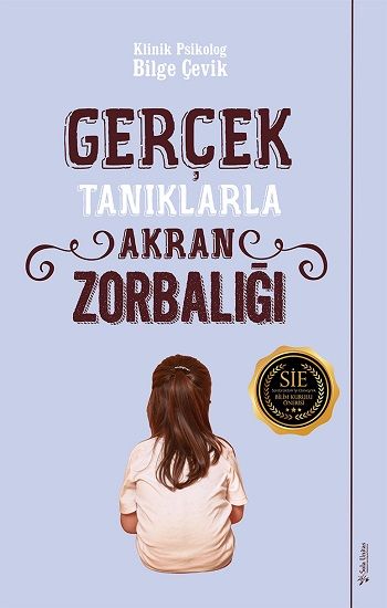 Gerçek Tanıklarla Akran Zorbalığı - Sola Unitas Kitap