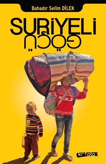Suriyeli Göçü - Kripto Basım Yayın Kitap
