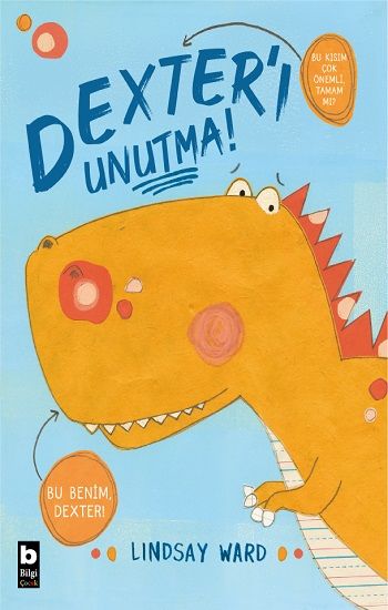 Dexter'ı Unutma! - Bilgi Yayınevi Kitap