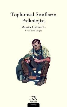 Toplumsal Sınıfların Psikolojisi - Pinhan Yayıncılık Kitap