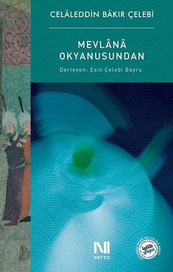 Mevlana Okyanusundan - Nefes Yayıncılık Kitap
