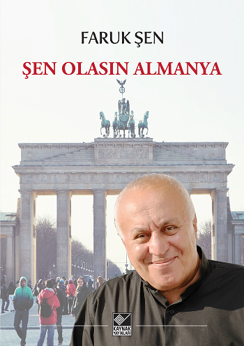 Şen Olasın Almanya - Kaynak Yayınları Kitap