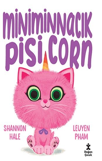 Miniminnacık Pisicorn - Doğan Çocuk Kitap