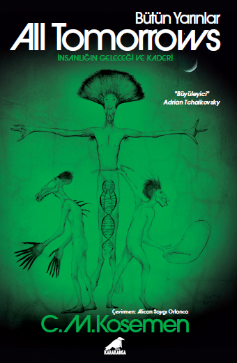 All Tomorrows – Bütün Yarınlar - Kara Karga Yayınları Kitap