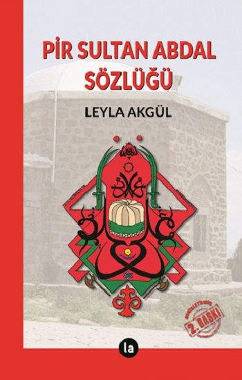 Pir Sultan Abdal Sözlüğü - La Kitap Yayınları Kitap