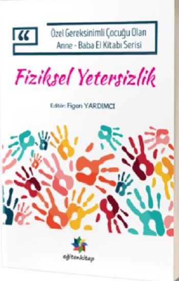 Fiziksel Yetersizlik - Eğiten Kitap Kitap