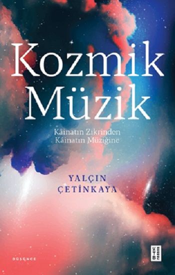 Kozmik Müzik - Ketebe Yayınları Kitap