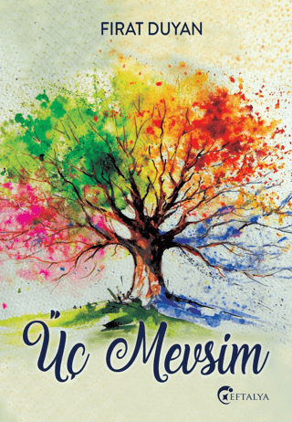 Üç Mevsim - Eftalya Kitap Kitap