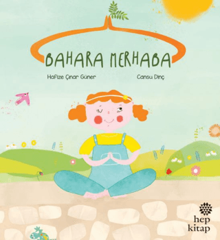 Bahara Merhaba - Hep Kitap Kitap