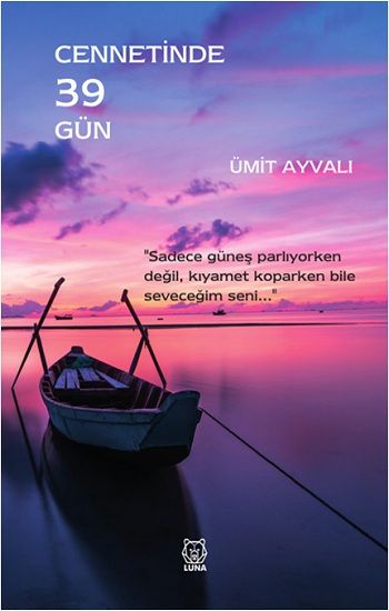 Cennetinde 39 Gün - Luna Yayınları Kitap