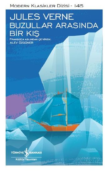 Buzullar Arasında Bir Kış - İş Bankası Kültür Yayınları Kitap