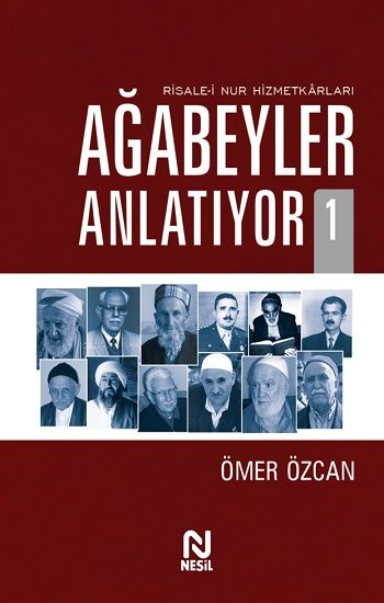 Ağabeyler Anlatıyor -1 - Nesil Yayınları Kitap