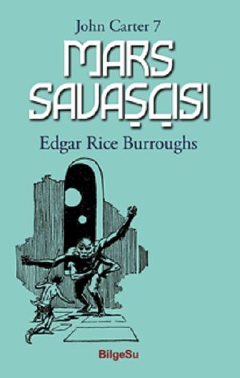 Mars Savaşçısı - BilgeSu Yayıncılık Kitap
