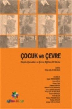 Çocuk ve Çevre - Eğiten Kitap Kitap