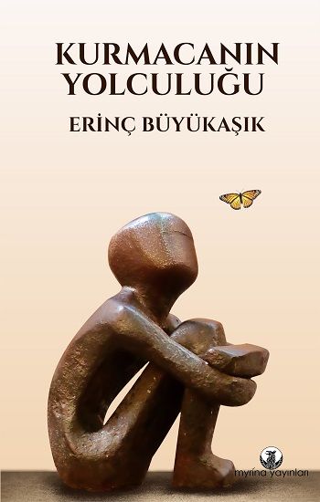 Kurmacanın Yolculuğu - Myrina Yayınları Kitap