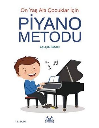 Piyana Metodu - On Yaş Altı Çocuklar İçin - Arkadaş Yayınları Ders Kitapları Kitap