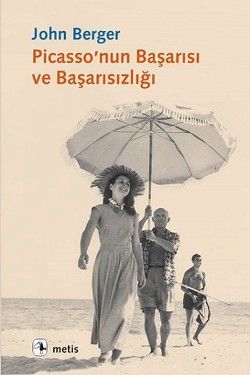 Picasso'nun Başarısı ve Başarısızlığı - Metis Yayınları Kitap