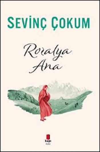 Rozalya Ana - Sevinç Çokum, Türk Edebiyatı Türkçe kitap kapağı