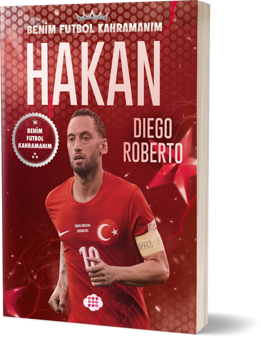 Hakan Çalhanoğlu – Benim Futbol Kahramanım - Dokuz Yayınları Kitap