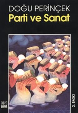 Parti ve Sanat - Kaynak Yayınları Kitap