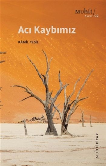 Acı Kaybımız - Muhit Kitap Kitap