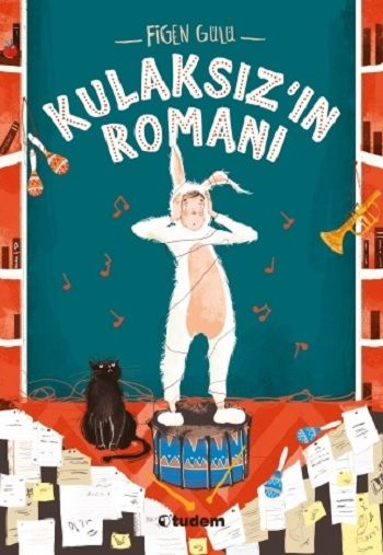 Kulaksız'ın Romanı - Tudem Yayınları Kitap