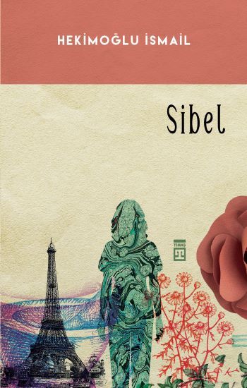 Sibel Hekimoğlu İsmail Türkçe kitap kapağı