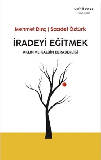 İradeyi Eğitmek - Muhit Kitap Kitap