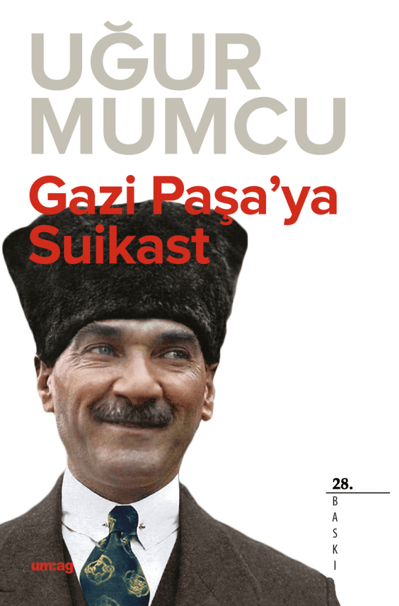 Gazi Paşa'ya Suikast - Um:ag Yayınevi Kitap