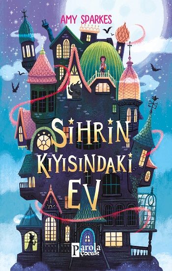 Sihrin Kıyısındaki Ev - Parola Yayınları Kitap