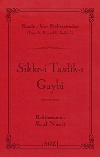Sikke-i Tasdik-ı Gaybi (Ciltli) - Söz Basım Yayın Kitap