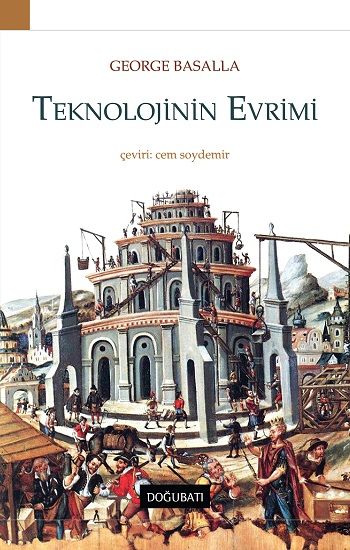 Teknolojinin Evrimi - Doğu Batı Yayınları Kitap