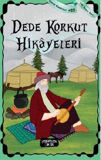 Dede Korkut Hikayeleri - Yediveren Çocuk Kitap
