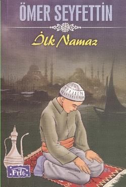 İlk Namaz - Parıltı Yayınları Kitap