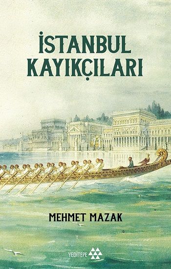 İstanbul Kayıkçıları - Yeditepe Yayınevi Kitap