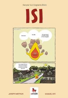 Isı – Gençler İçin Çizgilerle Bilim - Almidilli Kitap