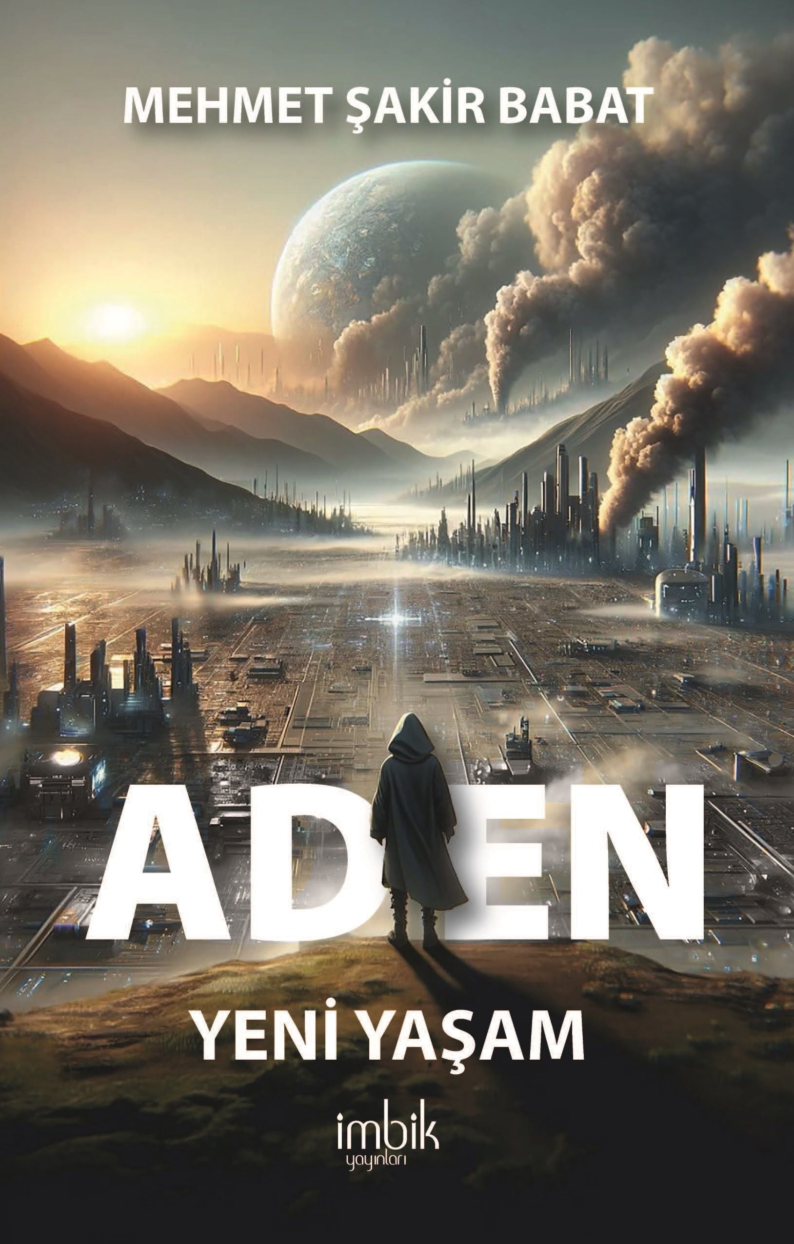 Aden - Yeni Yaşam - İmbik Yayınları Kitap